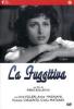 La fuggitiva