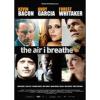 The Air I Breathe