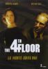 The 4th Floor. Il quarto piano