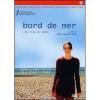 Bord de mer. In riva al mare