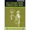 Gli esami non finiscono mai (Edizione Speciale)