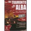 Dal tramonto all'alba. La trilogia (Cofanetto 4 dvd)