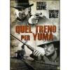 Quel treno per Yuma