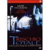 Rischio totale