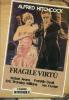 Fragile virt�