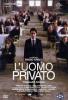 L' uomo privato