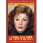 Basta che non si sappia in giro