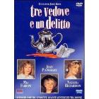 Tre vedove e un delitto
