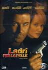 Ladri per la pelle