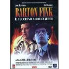 Barton Fink. � successo a Hollywood