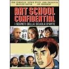 Art School Confidential. I segreti della scuola d'arte