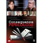 Conseguenze pericolose