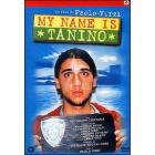 My Name Is Tanino