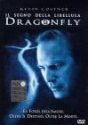 Dragonfly. Il segno della libellula