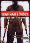 Dead Man's Shoes. Cinque giorni di vendetta
