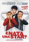 � nata una star?