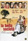 La bella societ�