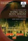Claudio Monteverdi. Vespro della Beata Vergine