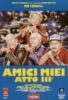 Amici miei atto terzo