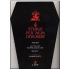 Quattro storie per non dormire. Vol. 2 (Cofanetto 4 dvd)