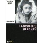 I cavalieri di Ekeb�