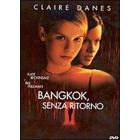 Bangkok senza ritorno