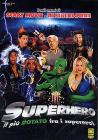 Superhero. Il pi� dotato fra i supereroi