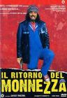 Il ritorno del Monnezza