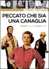 Peccato che sia una canaglia