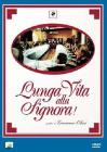 Lunga vita alla signora!