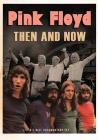 Pink Floyd. Then and Now (2 Dvd)