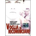 Voglia di ricominciare