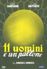 Undici uomini e un pallone