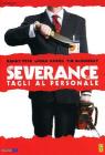 Severance. Tagli al personale