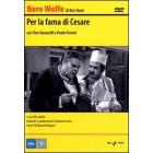 Nero Wolfe. Per la fama di Cesare