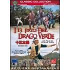 I tredici figli del Drago Verde