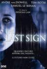 The Last Sign