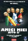 Amici miei atto secondo