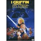I Griffin presentano It's a Trap!