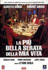 La pi� bella serata della mia vita