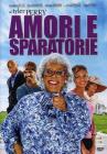 Amori e sparatorie