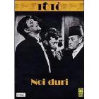 Noi duri