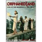Orphanes Land. The Road To Or Shalem. Live At The Reading 3, Tel Aviv (2 Dvd)