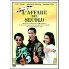 L' affare del secolo