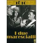 I due marescialli