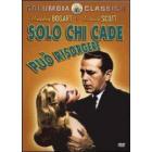Solo chi cade pu� risorgere