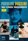 Giacomo Puccini. Popular Puccini (Cofanetto 3 dvd)