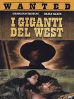 I giganti del West