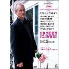Broken Flowers