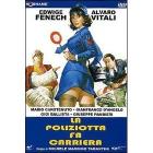 La poliziotta fa carriera